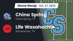 Recap: China Spring  vs. Life Waxahachie  2023