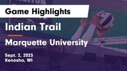 Indian Trail  vs Marquette University  Game Highlights - Sept. 2, 2023