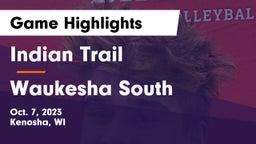 Indian Trail  vs Waukesha South  Game Highlights - Oct. 7, 2023