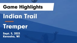 Indian Trail  vs Tremper  Game Highlights - Sept. 5, 2023
