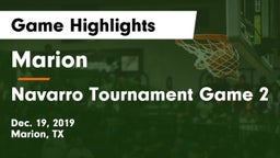 Marion  vs Navarro Tournament Game 2 Game Highlights - Dec. 19, 2019