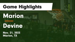 Marion  vs Devine  Game Highlights - Nov. 21, 2023