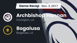 Recap: Archbishop Hannan  vs. Bogalusa  2017
