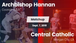 Matchup: Archbishop Hannan vs. Central Catholic  2018