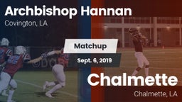 Matchup: Archbishop Hannan vs. Chalmette  2019