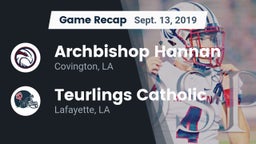 Recap: Archbishop Hannan  vs. Teurlings Catholic  2019