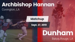 Matchup: Archbishop Hannan vs. Dunham  2019