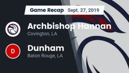 Recap: Archbishop Hannan  vs. Dunham  2019