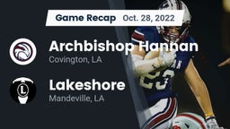Recap: Archbishop Hannan  vs. Lakeshore  2022