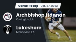 Recap: Archbishop Hannan  vs. Lakeshore  2023