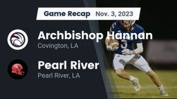 Recap: Archbishop Hannan  vs. Pearl River  2023