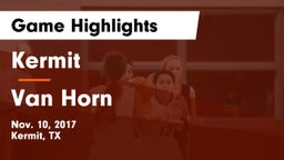 Kermit  vs Van Horn Game Highlights - Nov. 10, 2017