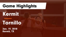 Kermit  vs Tornillo  Game Highlights - Jan. 19, 2018