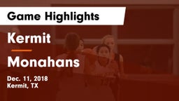 Kermit  vs Monahans  Game Highlights - Dec. 11, 2018