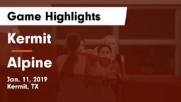 Kermit  vs Alpine  Game Highlights - Jan. 11, 2019