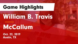 William B. Travis  vs McCallum  Game Highlights - Oct. 22, 2019