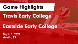 Travis Early College  vs Eastside Early College  Game Highlights - Sept. 1, 2023