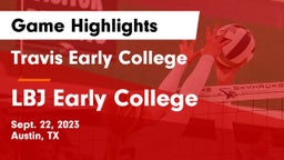 Travis Early College  vs LBJ Early College  Game Highlights - Sept. 22, 2023