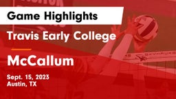 Travis Early College  vs McCallum  Game Highlights - Sept. 15, 2023