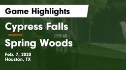 Cypress Falls  vs Spring Woods  Game Highlights - Feb. 7, 2020