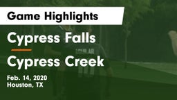 Cypress Falls  vs Cypress Creek  Game Highlights - Feb. 14, 2020