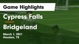 Cypress Falls  vs Bridgeland  Game Highlights - March 1, 2021