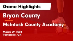 Bryan County  vs McIntosh County Academy  Game Highlights - March 29, 2024