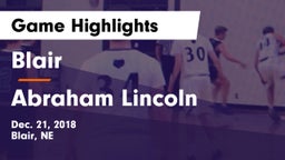 Blair  vs Abraham Lincoln  Game Highlights - Dec. 21, 2018