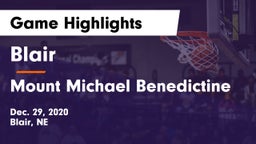 Blair  vs Mount Michael Benedictine Game Highlights - Dec. 29, 2020