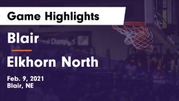 Blair  vs Elkhorn North  Game Highlights - Feb. 9, 2021
