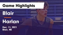 Blair  vs Harlan  Game Highlights - Dec. 11, 2021