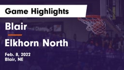 Blair  vs Elkhorn North  Game Highlights - Feb. 8, 2022