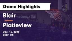 Blair  vs Platteview  Game Highlights - Dec. 16, 2023