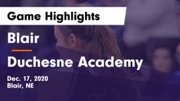 Blair  vs Duchesne Academy Game Highlights - Dec. 17, 2020