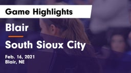 Blair  vs South Sioux City  Game Highlights - Feb. 16, 2021