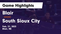 Blair  vs South Sioux City  Game Highlights - Feb. 21, 2023