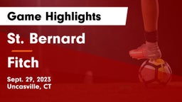 St. Bernard  vs Fitch Game Highlights - Sept. 29, 2023