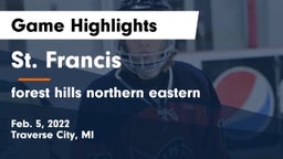 St. Francis  vs forest hills northern eastern Game Highlights - Feb. 5, 2022
