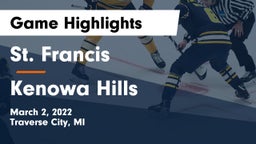 St. Francis  vs Kenowa Hills  Game Highlights - March 2, 2022
