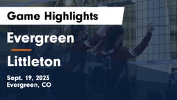 Evergreen  vs Littleton  Game Highlights - Sept. 19, 2023