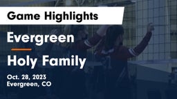 Evergreen  vs Holy Family  Game Highlights - Oct. 28, 2023