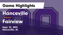 Hanceville  vs Fairview  Game Highlights - Sept. 25, 2023