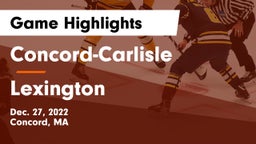 Concord-Carlisle  vs Lexington  Game Highlights - Dec. 27, 2022