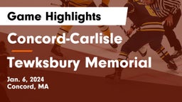 Concord-Carlisle  vs Tewksbury Memorial Game Highlights - Jan. 6, 2024