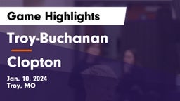 Troy-Buchanan  vs Clopton   Game Highlights - Jan. 10, 2024