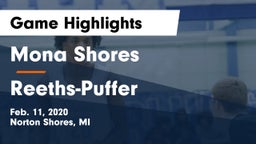Mona Shores  vs Reeths-Puffer  Game Highlights - Feb. 11, 2020