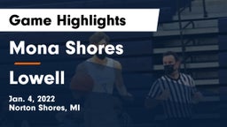 Mona Shores  vs Lowell  Game Highlights - Jan. 4, 2022