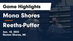 Mona Shores  vs Reeths-Puffer  Game Highlights - Jan. 18, 2022