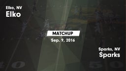 Matchup: Elko  vs. Sparks  2016