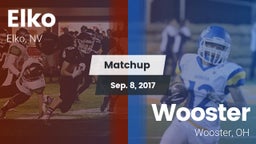 Matchup: Elko  vs. Wooster  2017